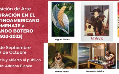 Art Exhibition: “La Figuración en el Arte Latinoamericano – Homenaje a Fernando Botero (1932-2023)”